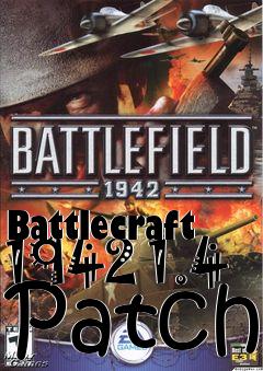 Box art for Battlecraft 1942 1.4 Patch