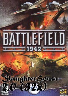 Box art for SlaughterHouse 2.0 (32x)