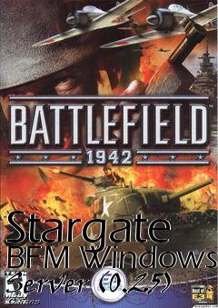 Box art for Stargate BFM Windows Server (0.25)