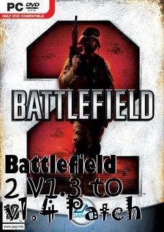 Box art for Battlefield 2 v1.3 to v1.4 Patch