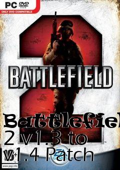 Box art for Battlefield 2 v1.3 to v1.4 Patch