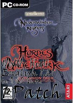 Box art for NWN: HotU English 1.61 to 1.62 Beta 1 Patch