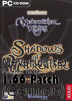 Box art for Neverwinter Knights Beta 1.66 Patch (German)