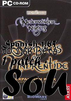 Box art for Spanish 1.65 to 1.66 Beta 1 patch - SoU