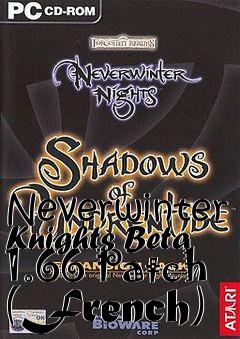 Box art for Neverwinter Knights Beta 1.66 Patch (French)