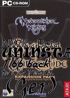 Box art for NWK:  Beta UNINSTALL 1.66 back to 1.65 Patch (Ger)
