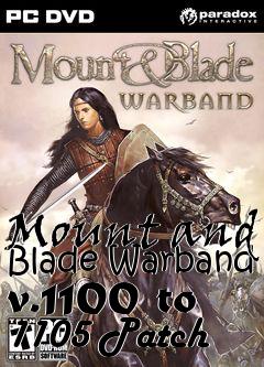 Box art for Mount and Blade Warband v.1100 to 1105 Patch