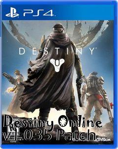 Box art for Destiny Online v1.035 Patch