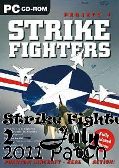 Box art for Strike Fighters 2 - July 2011 Patch
