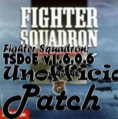 Box art for Fighter Squadron: TSDoE v1.6.0.6 Unofficial Patch