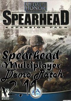 Box art for Spearhead Multiplayer Demo Patch v2.11