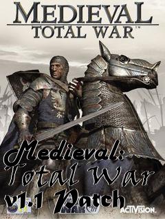 Box art for Medieval: Total War v1.1 Patch