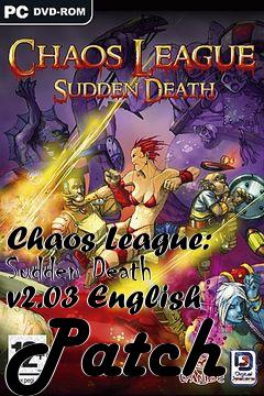 Box art for Chaos League: Sudden Death v2.03 English Patch