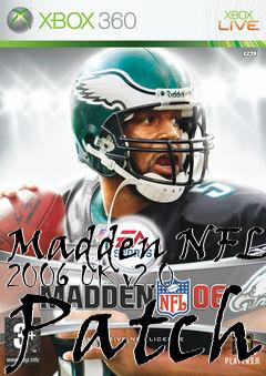 Box art for Madden NFL 2006 UK v2.0 Patch