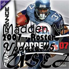 Box art for Madden NFL 2007 - Roster Update #5 (USEAD)