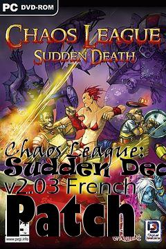 Box art for Chaos League: Sudden Death v2.03 French Patch