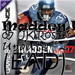 Box art for Madden NFL 07 UK Roster Update #2 (EAD)