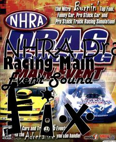 Box art for NHRA Drag Racing Main Event Sound Fix