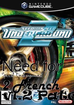 Box art for Need for Speed Underground 2 French v1.2 Patch