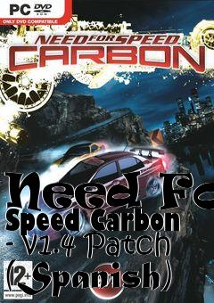 Box art for Need For Speed Carbon - v1.4 Patch (Spanish)