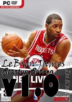 Box art for LeBron James Startup Screen v1.0