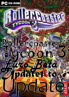 Box art for Rollercoaster Tycoon 3 Euro Beta Update1 to Update