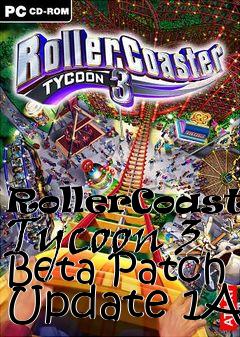 Box art for RollerCoaster Tycoon 3 Beta Patch Update 1A