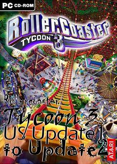 Box art for Rollercoaster Tycoon 3 US Update1 to Update2