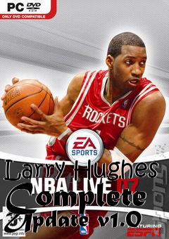 Box art for Larry Hughes Complete Update v1.0