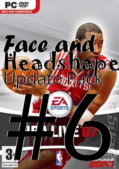 Box art for Face and Headshape Update Pack #6