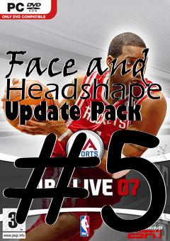 Box art for Face and Headshape Update Pack #5