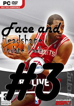 Box art for Face and Headshape Update Pack #3