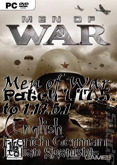 Box art for Men of War Patch 1.17.5.0 to 1.17.5.1 (English French German Italian Spanish)