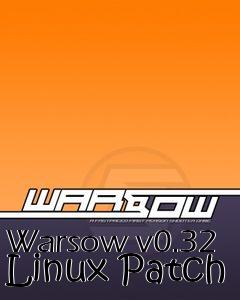 Box art for Warsow v0.32 Linux Patch