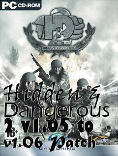 Box art for Hidden & Dangerous 2 v1.05 to v1.06 Patch