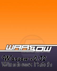 Box art for Warsow v0.32 Windows Patch