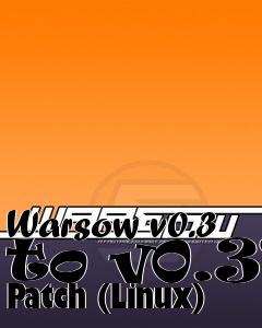 Box art for Warsow v0.3 to v0.31 Patch (Linux)