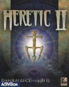 Box art for heretic2-1.06b-english