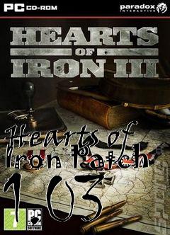 Box art for Hearts of Iron Patch 1.03