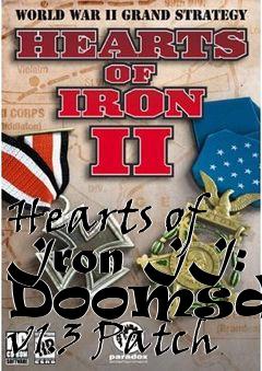 Box art for Hearts of Iron II: Doomsday v1.3 Patch