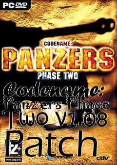 Box art for Codename: Panzers Phase Two v1.08 Patch