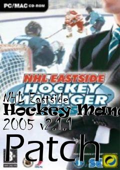 Box art for NHL Eastside Hockey Manager 2005 v2.1.1 Patch