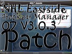 Box art for NHL Eastside Hockey Manager 07 v3.0.3 Patch