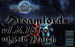 Box art for Dreamlords v1.3.15 to v1.3.16 Patch