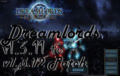 Box art for Dreamlords v1.3.11 to v1.3.12 Patch