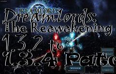 Box art for Dreamlords: The Reawakening 1.3.2 to 1.3.4 Patch