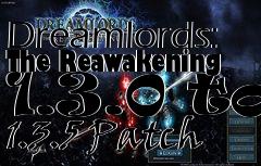 Box art for Dreamlords: The Reawakening 1.3.0 to 1.3.5 Patch