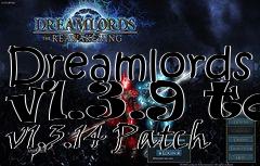 Box art for Dreamlords v1.3.9 to v1.3.14 Patch