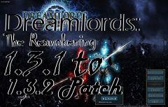 Box art for Dreamlords: The Reawakening 1.3.1 to 1.3.2 Patch