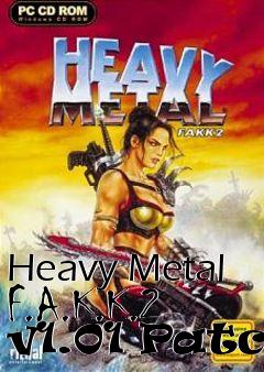 Box art for Heavy Metal F.A.K.K.2 v1.01 Patch